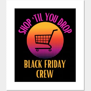 Black Friday Crew Posters and Art